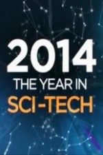 2014: The Year In Sci-tech