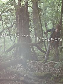 Moritz And The Woodwose