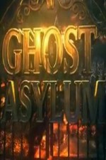 Ghost Asylum: Season 1