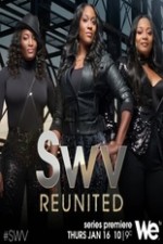 Swv Reunited: Season 1