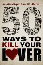 50 Ways To Kill Your Lover: Season 1