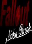 Fallout: Nuka Break
