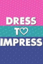 Dress To Impress: Season 1