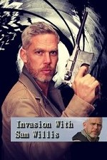Invasion! With Sam Willis: Season 1