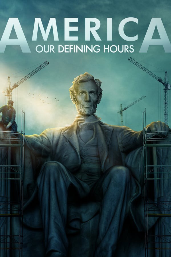 America: Our Defining Hours: Season 1