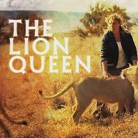 The Lion Queen: Season 1