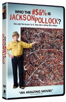 Who The #$&% Is Jackson Pollock?