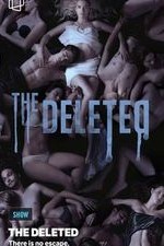 The Deleted: Season 1