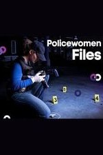 Policewomen Files: Season 1