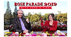 The 2019 Rose Parade Hosted By Cord & Tish