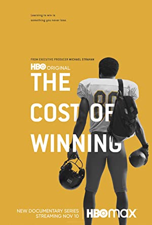 The Cost Of Winning: Season 1