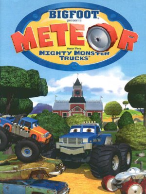Bigfoot Presents: Meteor And The Mighty Monster Trucks