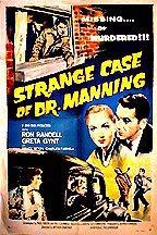 The Strange Case Of Dr. Manning