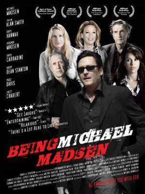 Being Michael Madsen