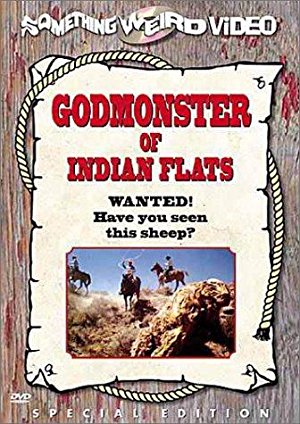 Godmonster Of Indian Flats