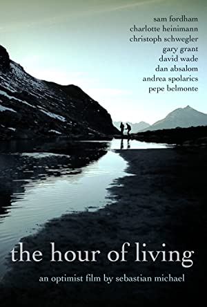 The Hour Of Living