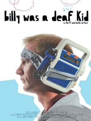 Billy Was A Deaf Kid