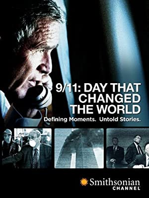 9/11: Day That Changed The World