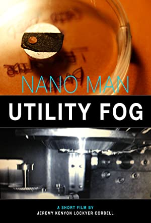 Nano Man: Utility Fog