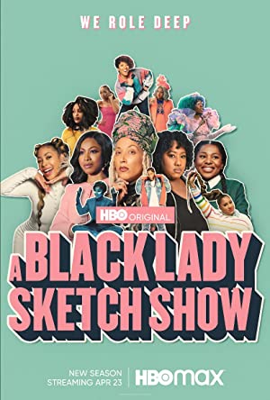 A Black Lady Sketch Show: Season 2