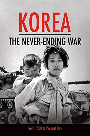 Korea: The Never-ending War