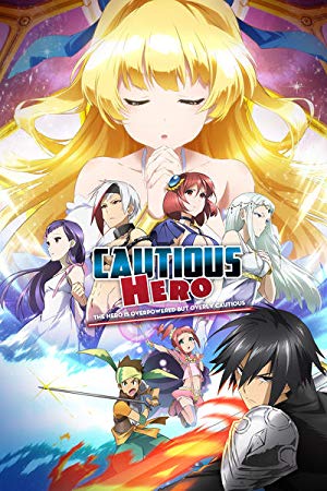 Cautious Hero: The Hero Is Overpowered But Overly Cautious (dub)