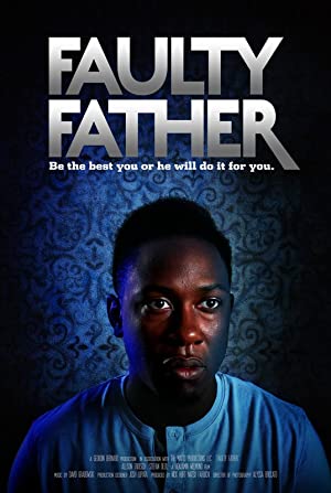 Faulty Father (short 2019)