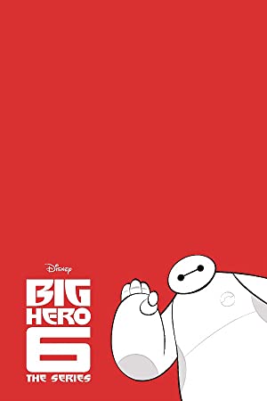 Big Hero 6: The Series: Season 1