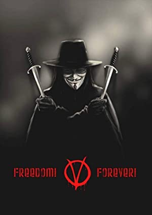 Freedom! Forever!: Making 'v For Vendetta'