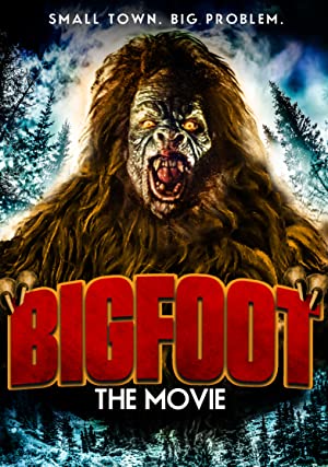 Bigfoot The Movie