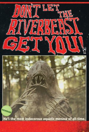 Don't Let The Riverbeast Get You!