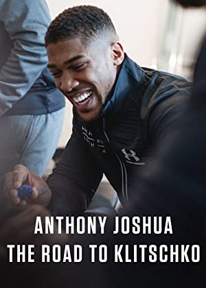 Anthony Joshua: The Road To Klitschko