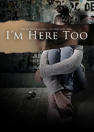 I'm Here Too (short 2017)