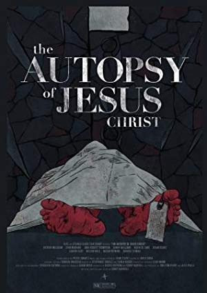 The Autopsy Of Jesus Christ