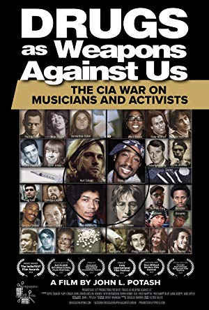 Drugs As Weapons Against Us: The Cia War On Musicians And Activists
