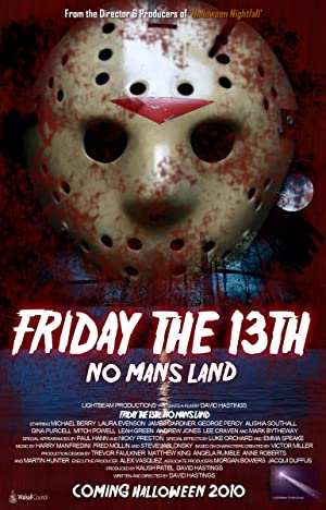 Friday The 13th: No Man's Land