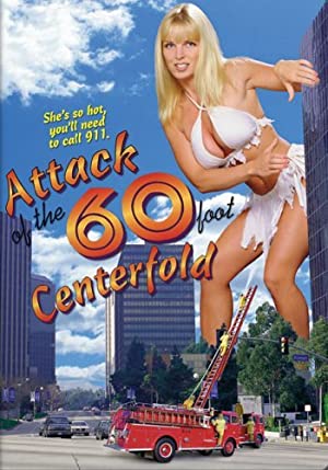 Attack Of The 60 Foot Centerfolds