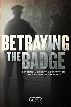Betraying The Badge: Season 1