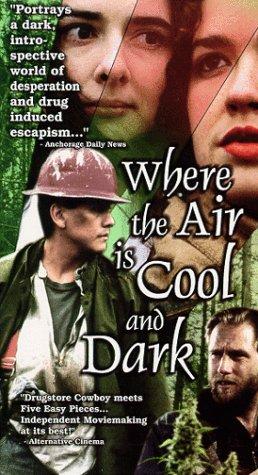 Where The Air Is Cool And Dark
