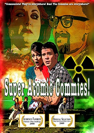 Super Atomic Commies!