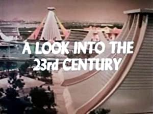 A Look Into The 23rd Century