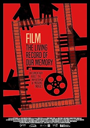 Film: The Living Record Of Our Memory