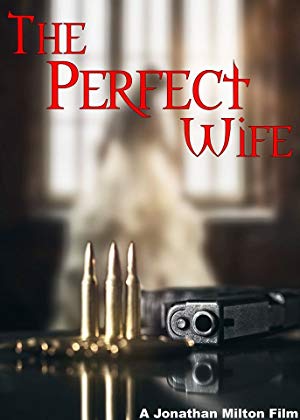 The Perfect Wife 2017