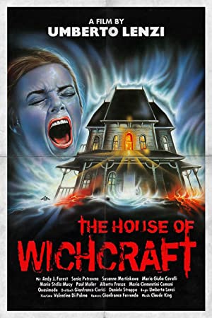 The House Of Witchcraft