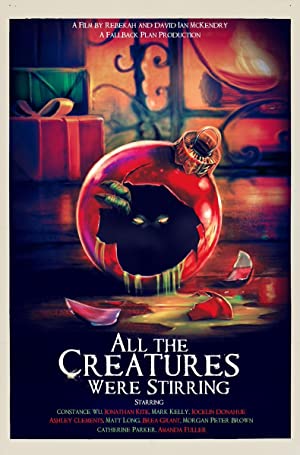 All The Creatures Were Stirring 2018