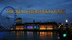 The Real Sherlock Holmes