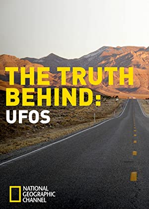 The Truth Behind: Ufos