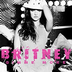 Britney Spears: Gimme More