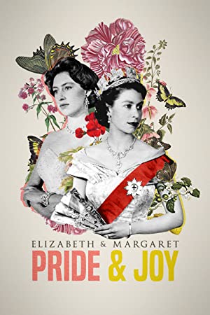Elizabeth And Margaret: Pride And Joy