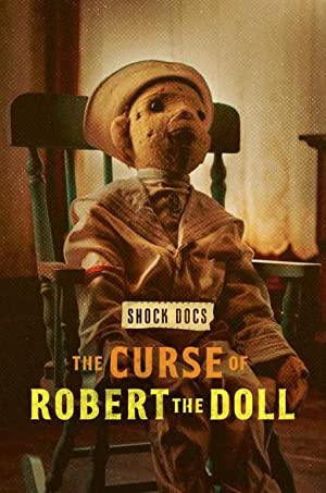 Shock Docs The Curse Of Robert The Doll